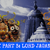 Story Part 3: History Behind the Annually Conducted Jagannath Rath Yatra